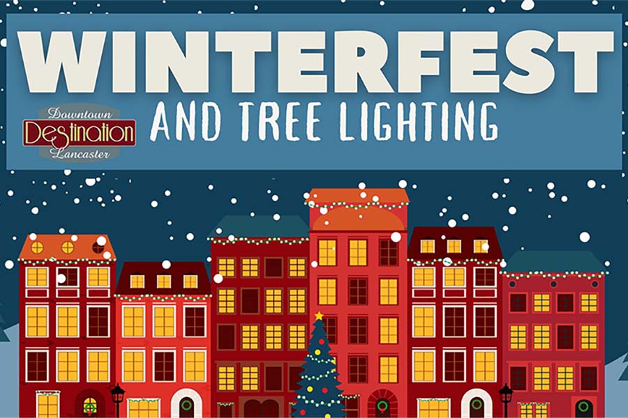 Winterfest and Tree Lighting - Destination Downtown Lancaster